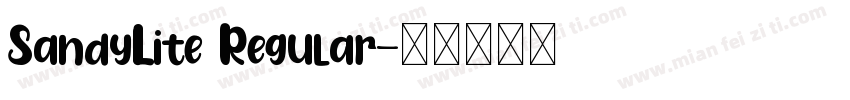 SandyLite Regular字体转换
